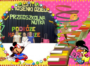 XIX Festiwal Piosenki Dziecięcej "Przedszkolna Nutka"