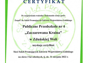 Zdjęcie Certyfikatu Sieci Szkół Promujących Zdrowie Województwa Łódzkiego dla Publicznego Przedszkola nr 4 "Zaczarowana Kraina"